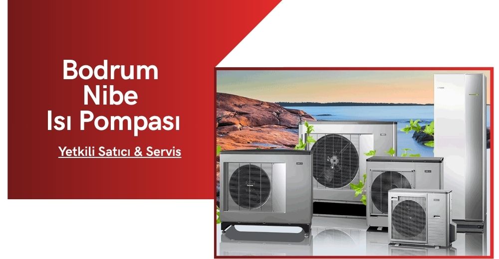 Bodrum Nibe Isı Pompası