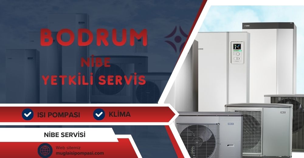 Bodrum Nibe Yetkili Servis