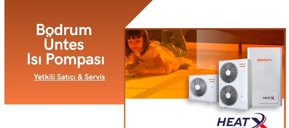 Bodrum Üntes Isı Pompası
