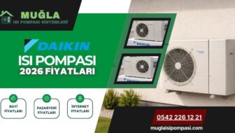 Daikin Isı Pompası Fiyatları 2026