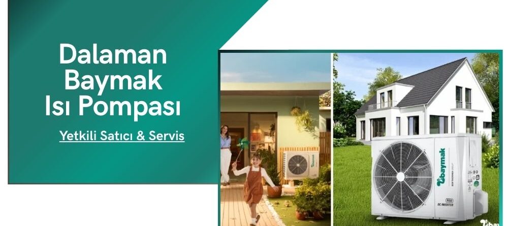 Dalaman Baymak Isı Pompası