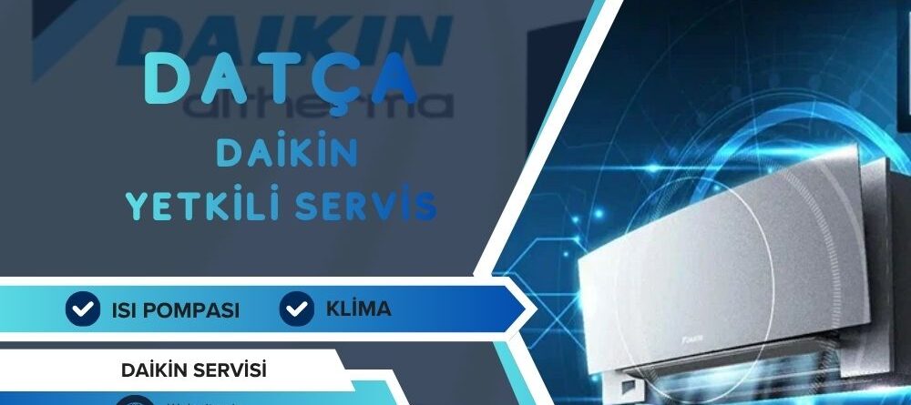 Datça Daikin Yetkili Servis