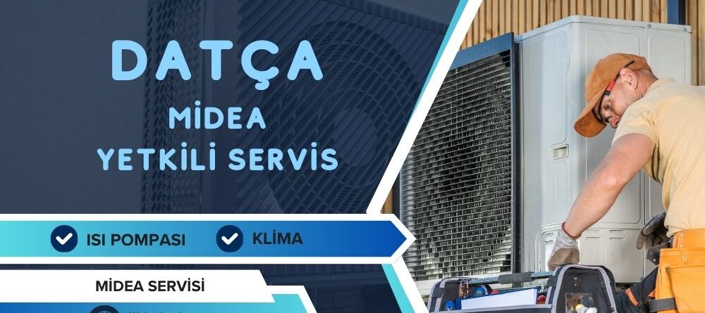 Datça Midea Yetkili Servis