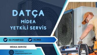 Datça Midea Yetkili Servis