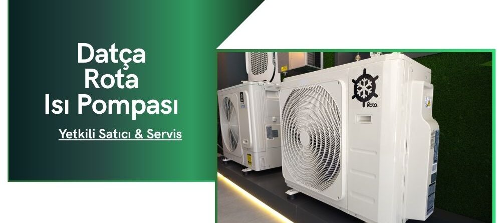Datça Rota Isı Pompası