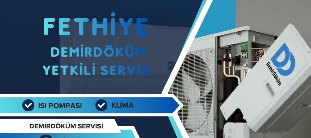 Fethiye Demirdöküm Yetkili Servis