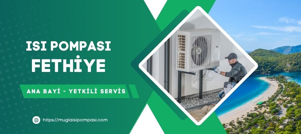 Fethiye Isı Pompası