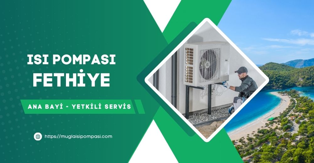 Fethiye Isı Pompası