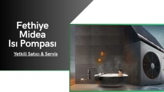 Fethiye Midea Isı Pompası