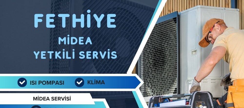 Fethiye Midea Yetkili Servis