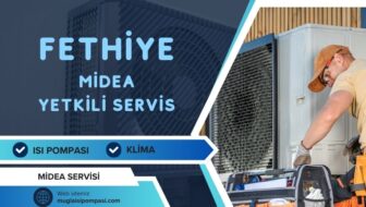 Fethiye Midea Yetkili Servis