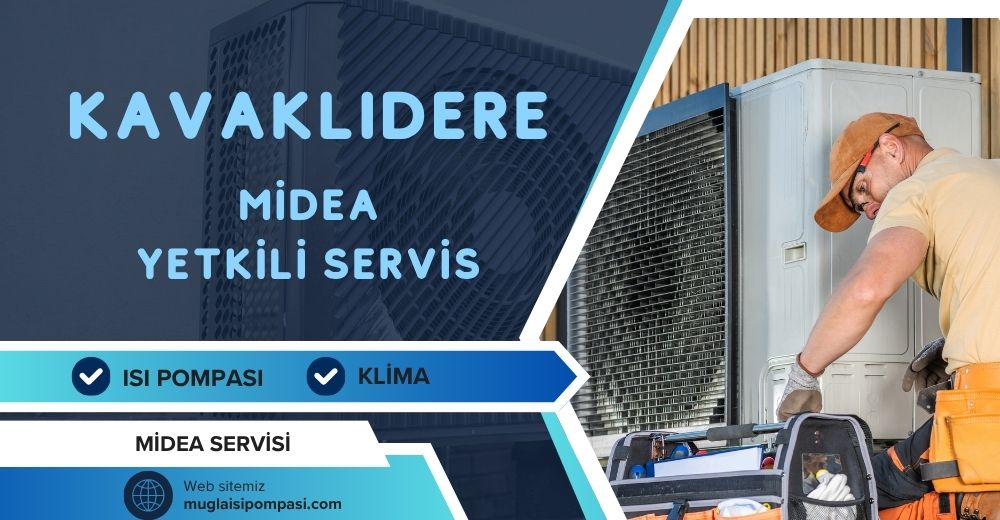 Kavaklıdere Midea Yetkili Servis