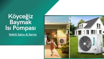 Köyceğiz Baymak Isı Pompası