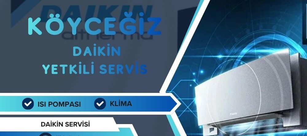 Köyceğiz Daikin Yetkili Servis