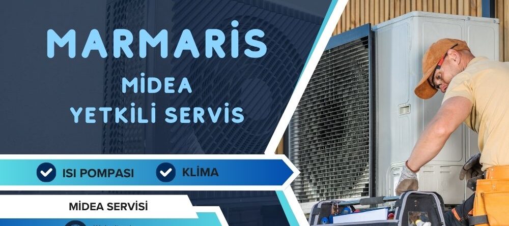 Marmaris Midea Yetkili Servis