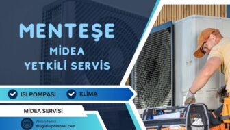 Menteşe Midea Yetkili Servis