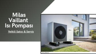 Milas Vaillant Isı Pompası