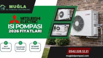 Mitsubishi Isı Pompası Fiyatları 2026