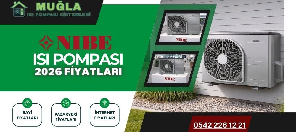 Nibe Isı Pompası Fiyatları 2026