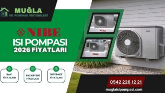 Nibe Isı Pompası Fiyatları 2026