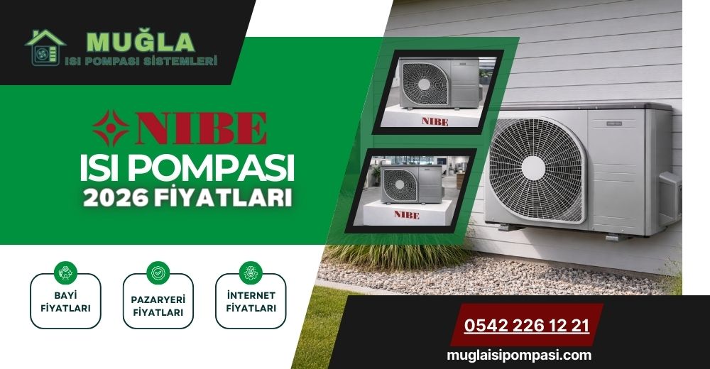Nibe Isı Pompası Fiyatları 2026