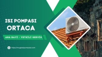 Ortaca Isı Pompası