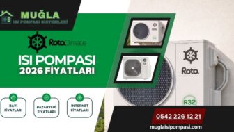 Rota Isı Pompası Fiyatları 2026