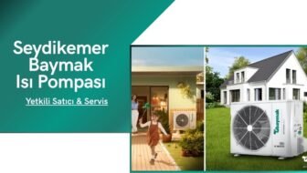 Seydikemer Baymak Isı Pompası
