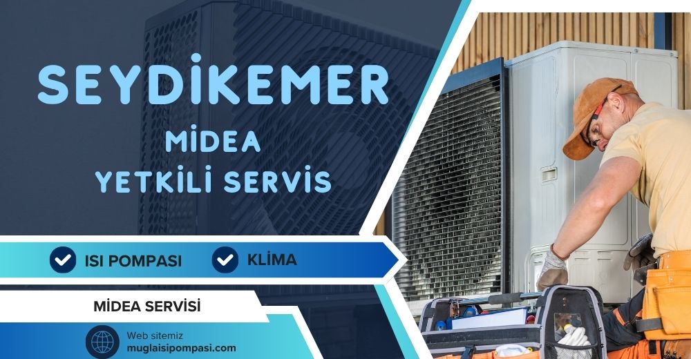 Seydikemer Midea Yetkili Servis