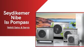 Seydikemer Nibe Isı Pompası