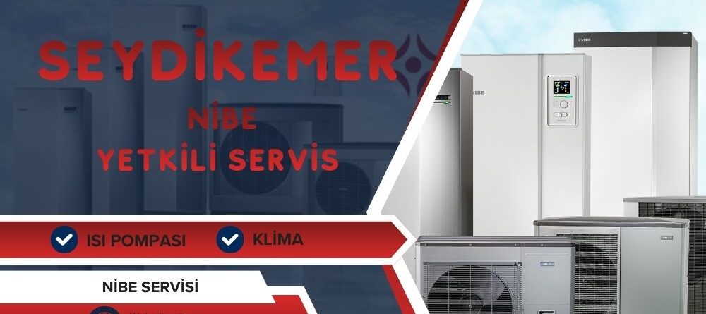 Seydikemer Nibe Yetkili Servis