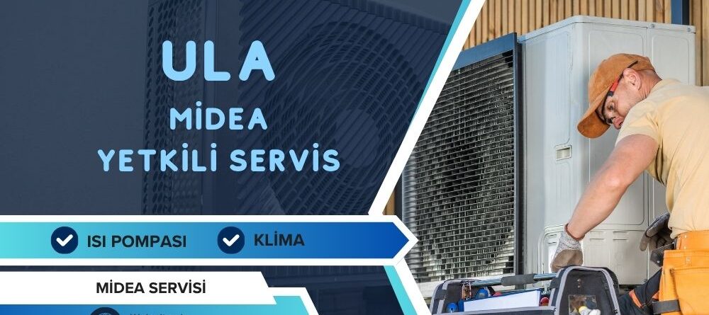 Ula Midea Yetkili Servis
