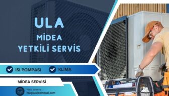 Ula Midea Yetkili Servis