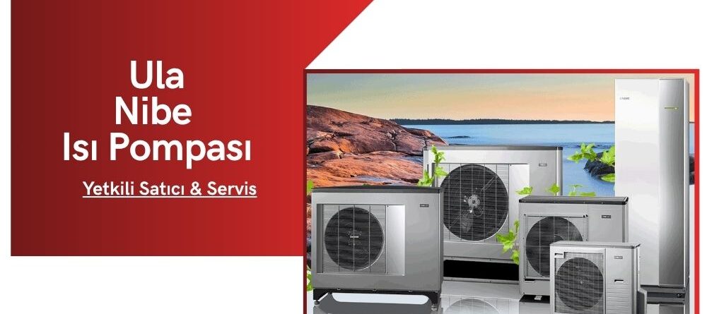 Ula Nibe Isı Pompası