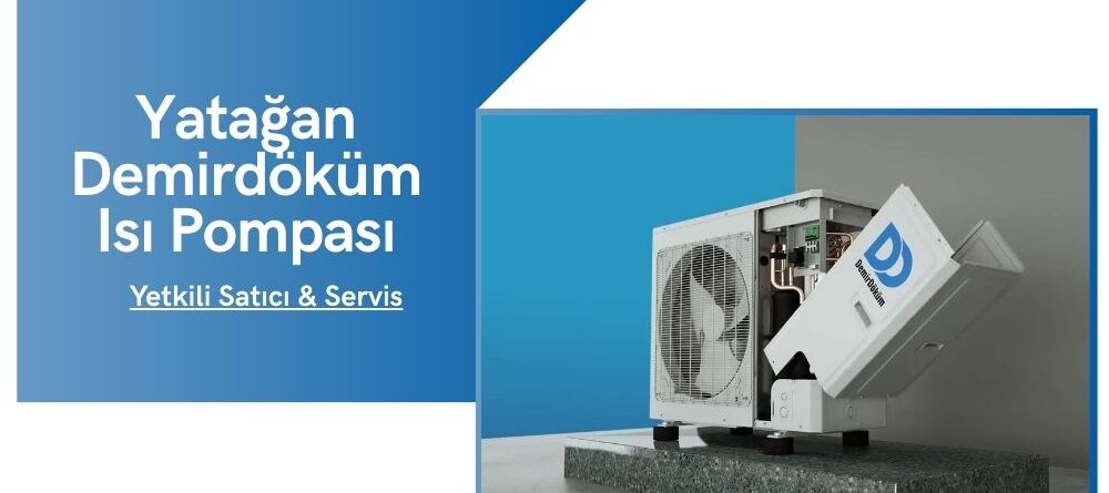 Yatağan Demirdöküm Isı Pompası