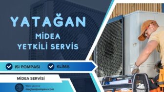 Yatağan Midea Yetkili Servis